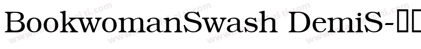 BookwomanSwash DemiS字体转换
